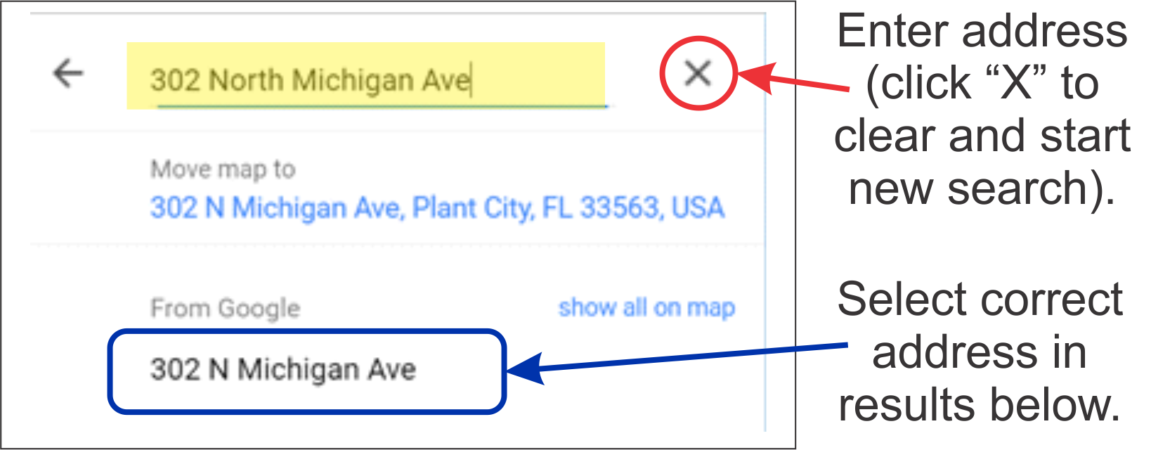 Enter the street address to search for (or click X to clear and start a new search), then select the correct address from the results