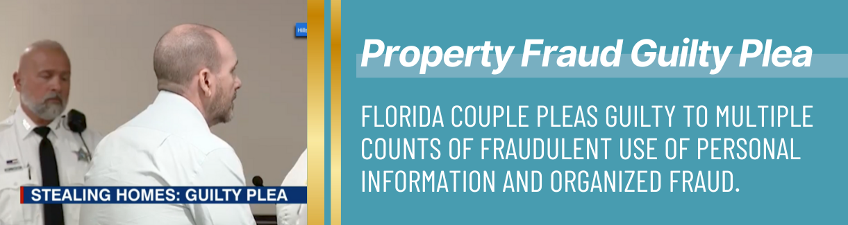 Property Fraud Guilty Plea